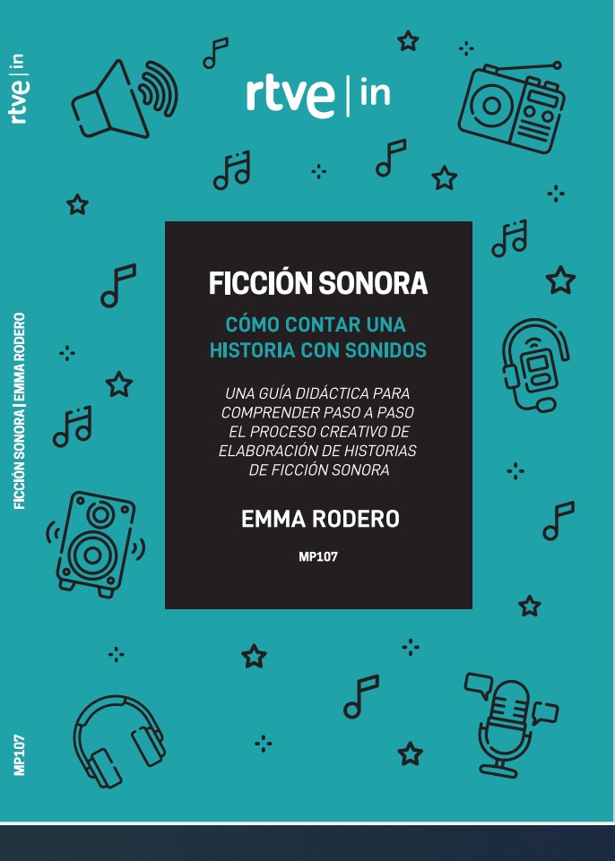 Ficción Sonora: Cómo contar una historia con Sonido